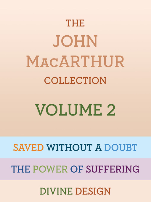 Title details for The John MacArthur Collection Volume 2 by John MacArthur, Jr. - Available